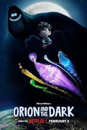 فيلم Orion and the Dark 2024 مترجم - باهي فيلم